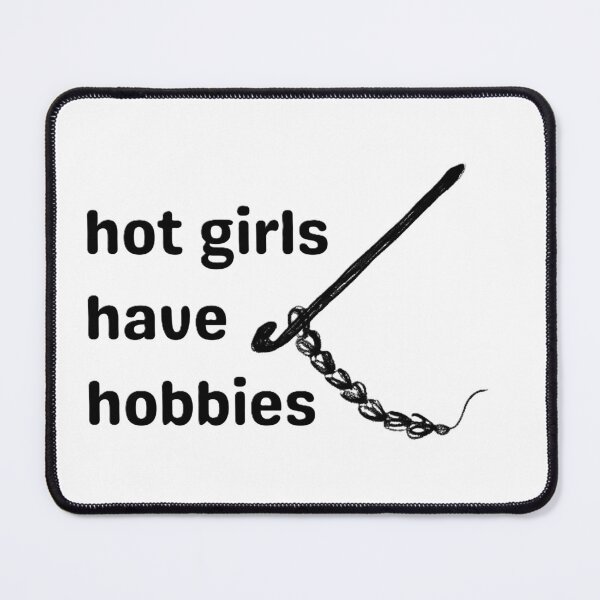Item preview, hot girls have hobbies designed and sold by citizenscrochet.