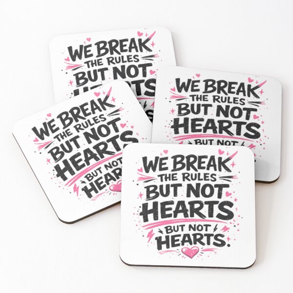 Item preview, We Break Rules But Not Hearts designed and sold by Ahmedsyde.