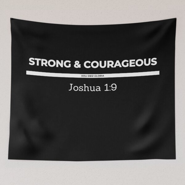 Item preview, Strong and Courageous Joshua 1:9 Bible Verse Christian Design designed and sold by Ken Chung.