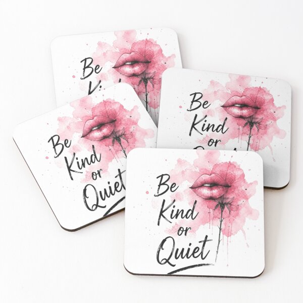 Item preview, Watercolor pink lips with "Be Kind or Quiet" quote designed and sold by Ahmedsyde.