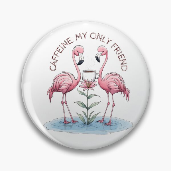Item preview, Caffeine My Only Friend Cute Flamingo Coffee Art designed and sold by dcohea.