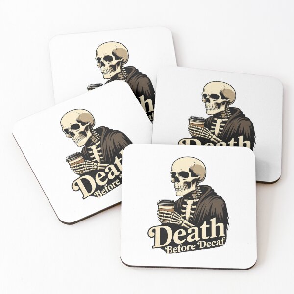Item preview, Death Before Decaf – Skeleton Coffee Lover designed and sold by Dazzle-Sizzle.