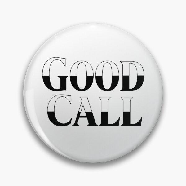 Item preview, GOOD CALL Black & White Pub Style Design designed and sold by ViralByDesign.