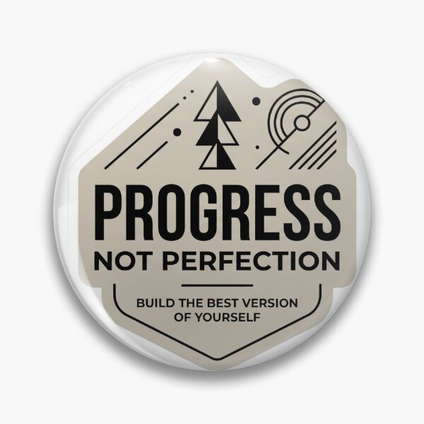 Item preview, Progress Not Perfection - Minimalist Motivational Badge Sticker designed and sold by redblink store.