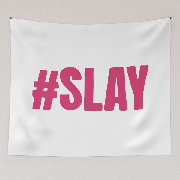 Item preview, #SLAY designed and sold by caramelrts.