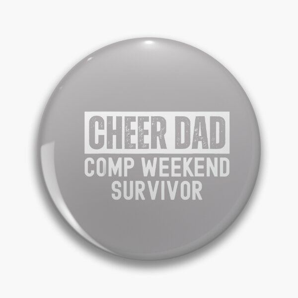 Item preview, Cheer Dad Comp Weekend Survivor Cheerleading designed and sold by MabelWells.