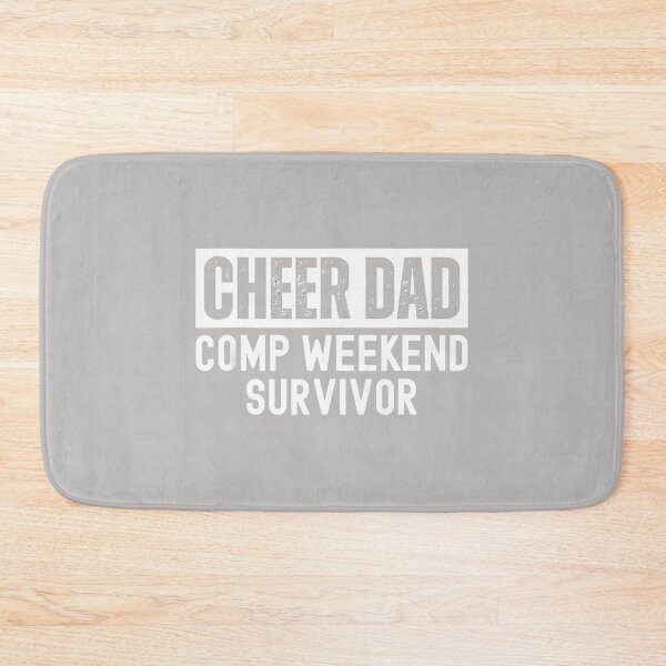 Item preview, Cheer Dad Comp Weekend Survivor Cheerleading designed and sold by MabelWells.