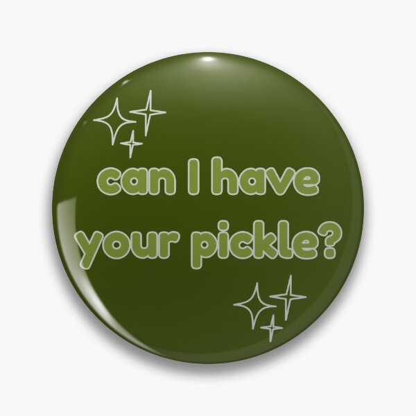 Item preview, Can I have your pickle?-sparkle designed and sold by JessDoodes.