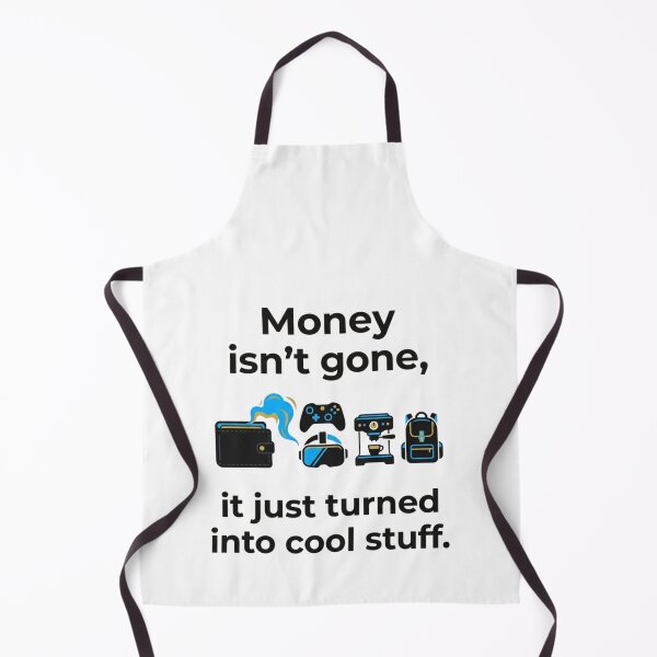 Item preview, Money Isnt Gone It Just Turned Into Cool Stuff Minimalist designed and sold by TaiwanMemory.