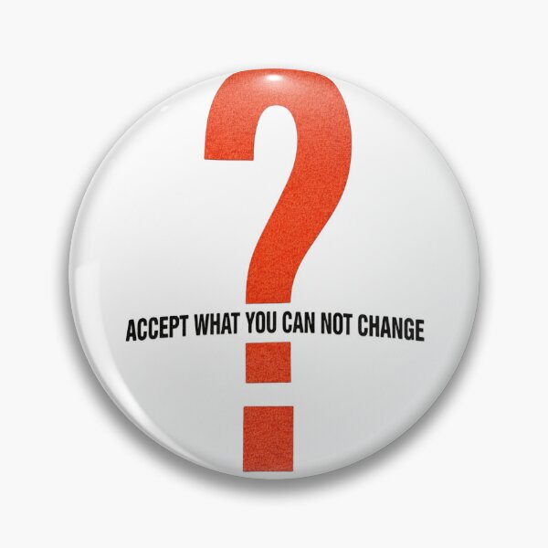 Item preview, Accept what you cannot change graphic designed and sold by InkRush LLC.