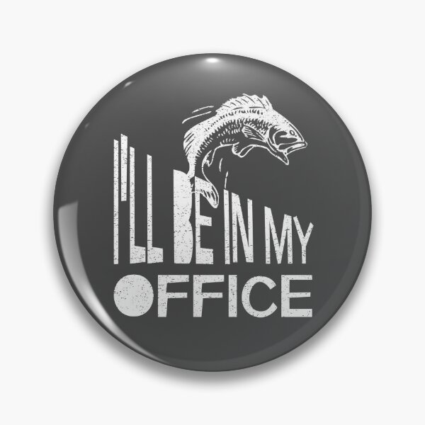 Item preview, I'll be in my office fishing white designed and sold by InkRiot Studios.
