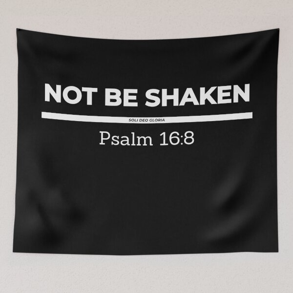 Item preview, Not Be Shaken Psalm 16:8 Bible Verse Christian Design designed and sold by Ken Chung.