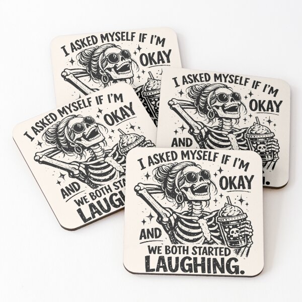 Item preview, I Asked Myself If I'm Ok And We Both Started Laughing - Funny Skeleton designed and sold by legendaryskins.