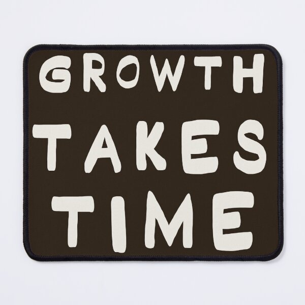 Item preview, Growth Takes Time Typography Design designed and sold by ErynRoseDesign.