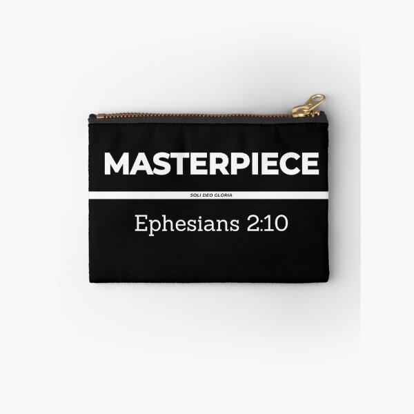 Item preview, Masterpiece Ephesians 2:10 Bible Verse Christian Design designed and sold by Ken Chung.