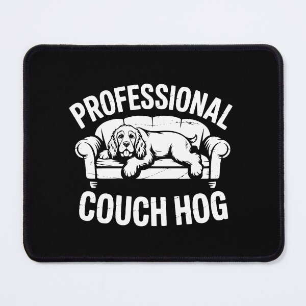 Item preview, Professional Couch Hog designed and sold by theartfulaspie.