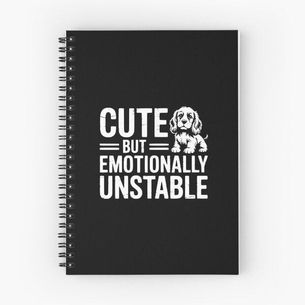 Item preview, Cute But Emotionally Unstable designed and sold by theartfulaspie.