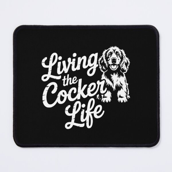 Item preview, Living The Cocker Life designed and sold by theartfulaspie.