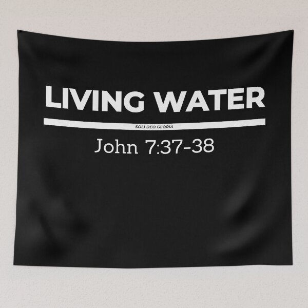 Item preview, Living Water John 7:37-38 Bible Verse Christian Design designed and sold by Ken Chung.