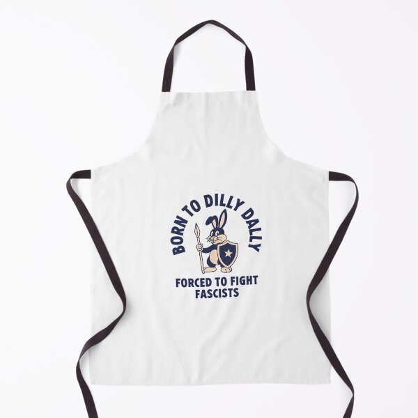 Item preview, Born To Dilly Dally Forced To Fight Fascists Rabbit designed and sold by Phillipsalexan.