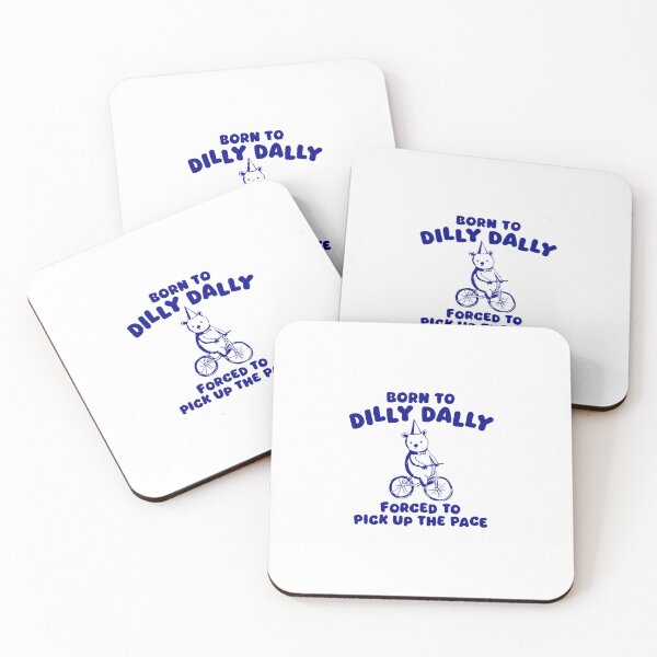 Item preview, Born To Dilly Dally Forced To Pick Up The Pace designed and sold by Phillipsalexan.