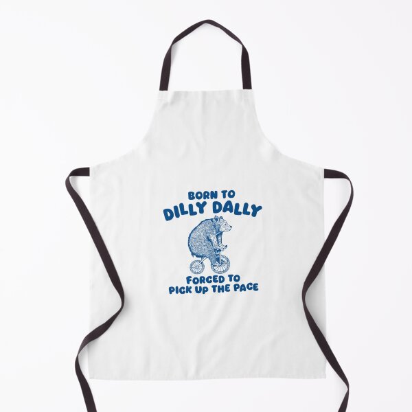 Item preview, Born To Dilly Dally Funny Meme Vintage Bear designed and sold by Phillipsalexan.