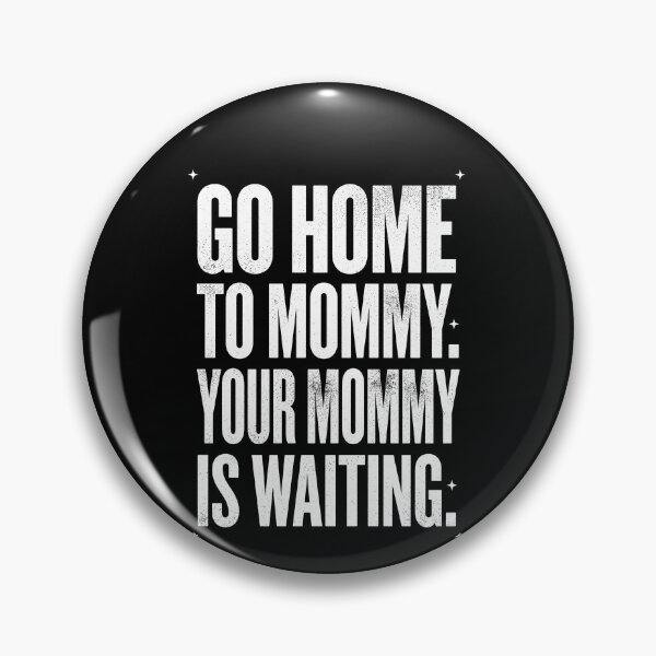 Item preview, Going Home to Mom Retro Pop Political Humor Tee designed and sold by SofenArt.