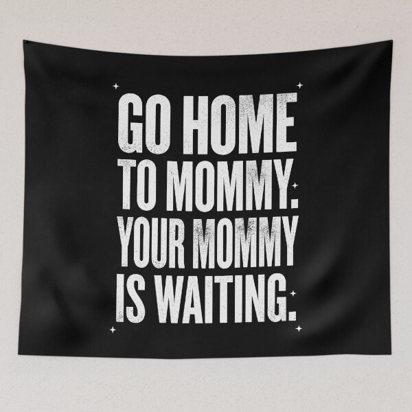 Item preview, Going Home to Mom Retro Pop Political Humor Tee designed and sold by SofenArt.
