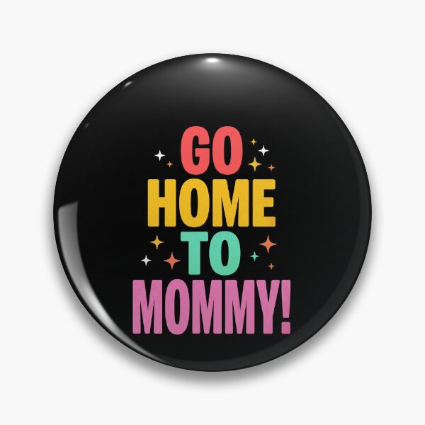 Item preview, Going Home to Mom Colorful Political Humor Quote Tee designed and sold by SofenArt.