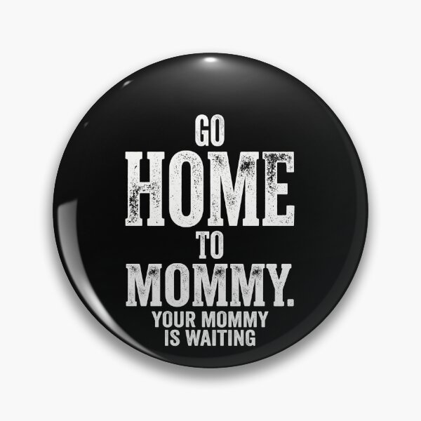 Item preview, Going Home to Mom Funny Trump Era Political Tee designed and sold by SofenArt.