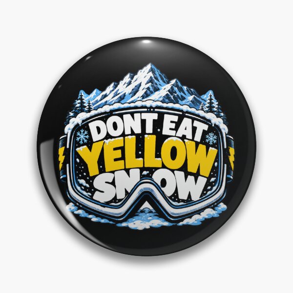 Item preview, Don’t Eat Yellow Snow Ski Goggles Sticker designed and sold by Snow N Surf Rider Society.