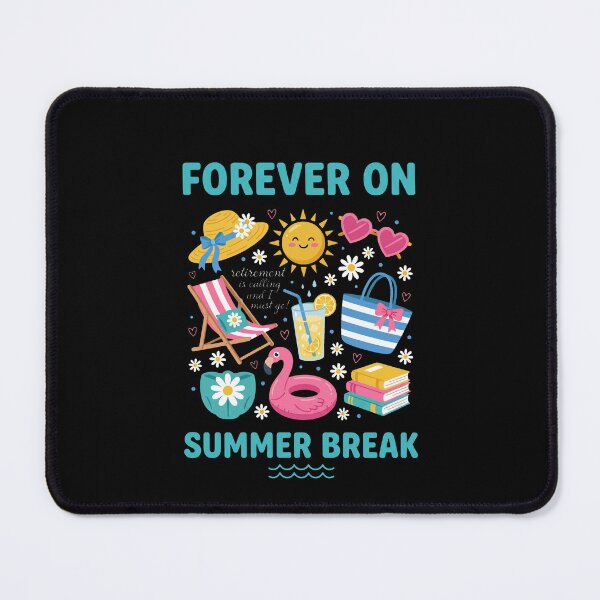 Item preview, Forever On Summer Break Retirement Vacation Retiree designed and sold by SofenArt.