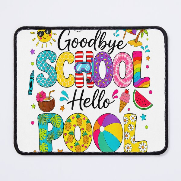 Item preview, Goodbye School Hello Pool Last Day of School Summer Vacation T-Shirt designed and sold by gidget-gadget.