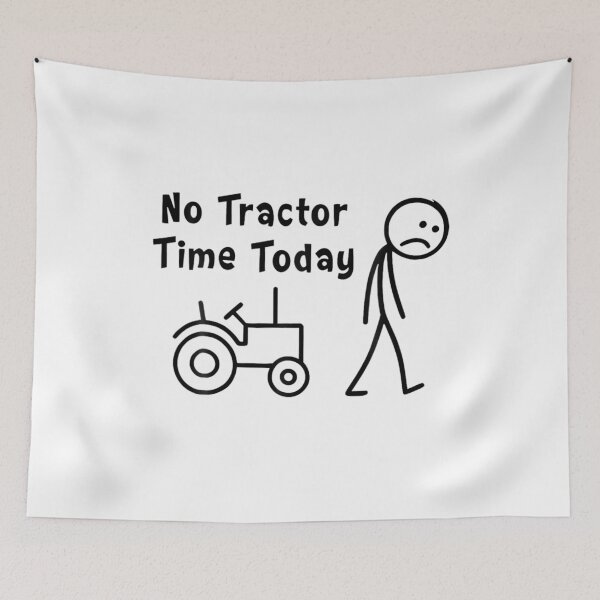 Item preview, No Tractor Time Today Funny Farmer Design (Black Version) designed and sold by Creative Spark.