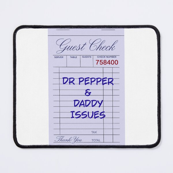 Item preview, Dr. Pepper & Daddy Issues designed and sold by discocowgirl.