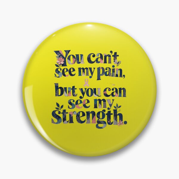 Item preview,  	You cant see my pain but you can see my strength quote designed and sold by Chill Vibe.