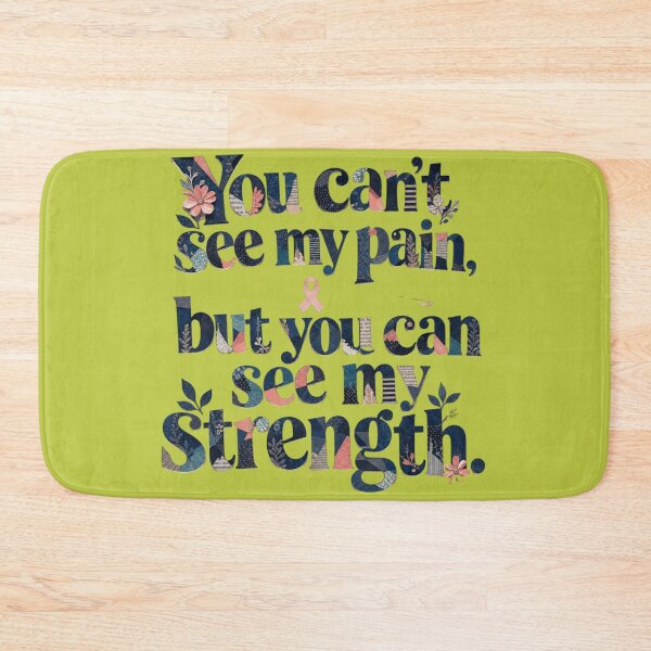 Item preview,  	You cant see my pain but you can see my strength quote designed and sold by Chill Vibe.