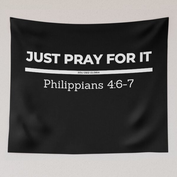 Item preview, Just Pray For It Philippians 4:6-7 Bible Verse Christian Design designed and sold by Ken Chung.