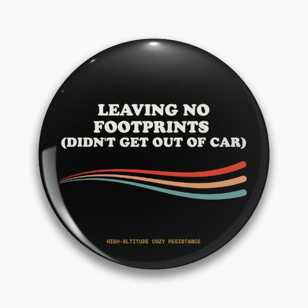 Item preview, Leaving No Footprints (Didn't Get Out Of Car) Funny Lazy Outdoors Retro designed and sold by SlothcoreVibes.