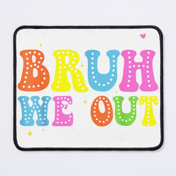Item preview, Bruh We Out School Counselor Last Day Of School Counselors T-Shirt designed and sold by RKdrawings.