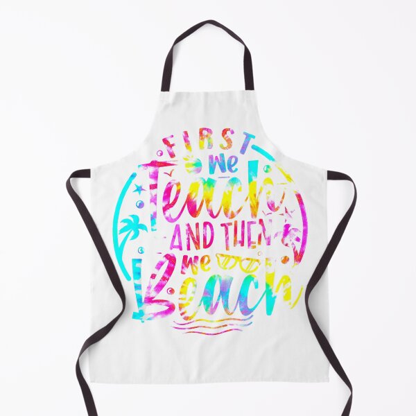 Item preview, First We Teach Then We Beach Summer Teacher Vacation Tie Dye T-Shirt designed and sold by SubStudio97.