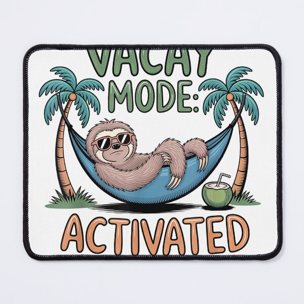 Item preview, Funny sloth Vacay Mode Activated Chill Vacation vibes T-Shirt designed and sold by RKdrawings.