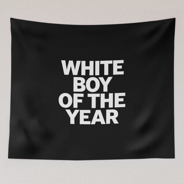 Item preview, White Boy Of The Year designed and sold by jenniferfrancis.