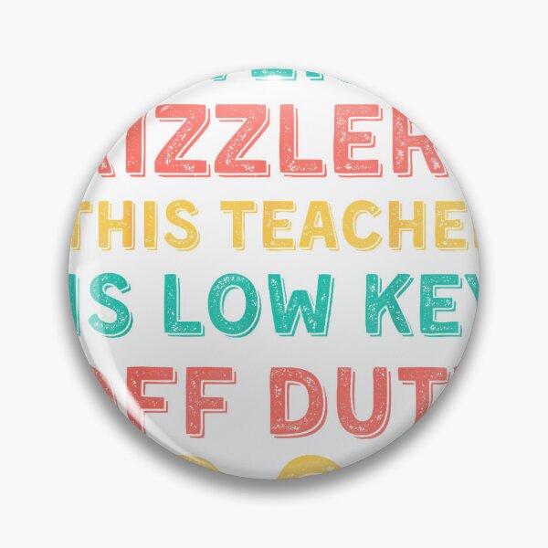 Item preview, Last Day of School Teacher Off Duty Shirt Listen Up Rizzlers T-Shirt designed and sold by RKdrawings.