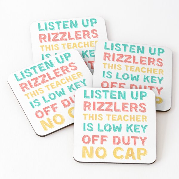Item preview, Last Day of School Teacher Off Duty Shirt Listen Up Rizzlers T-Shirt designed and sold by RKdrawings.