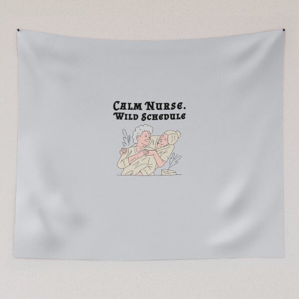 Item preview, Calm Nurse. Wild Schedule designed and sold by CHIEF-HAT STORE.