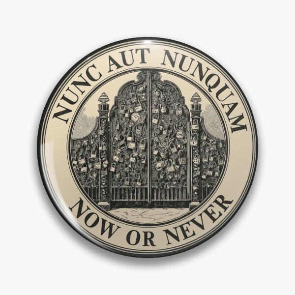 Item preview, Nunc Aut Nunquam Now Or Never Gates | Dark Academia designed and sold by VENOHA.