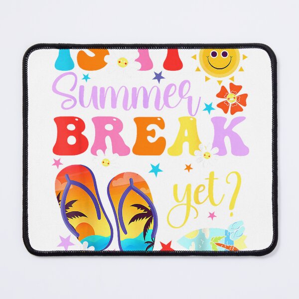 Item preview, Is It Summer Break Yet Last Day Of School Teacher Vacation T-Shirt designed and sold by KTY-NUSS.