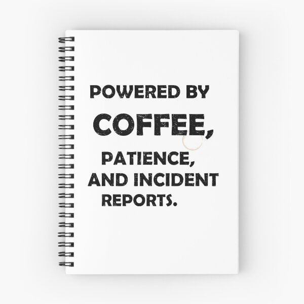 Item preview, Powered by Coffee, Patience, and Incident Reports Funny Daycare Teacher Design Black Version designed and sold by The Sticky Clipboard.