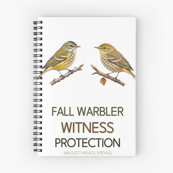 Item preview, Fall Warbler Witness Protection - Funny Birding Shirt designed and sold by WingedThreads.